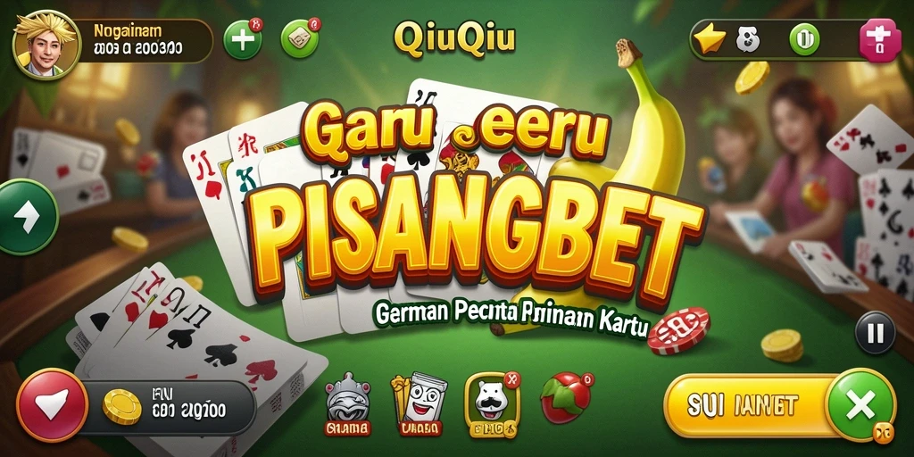 Tampilan seru gameplay PISANGBET dalam permainan QiuQiu.